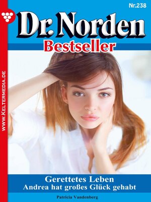 cover image of Dr. Norden Bestseller 238 – Arztroman